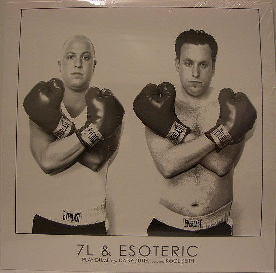 7L & Esoteric : Play Dumb / Daisycutta (12")