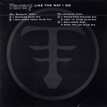 Faray : Like The Way I Do (2x12")