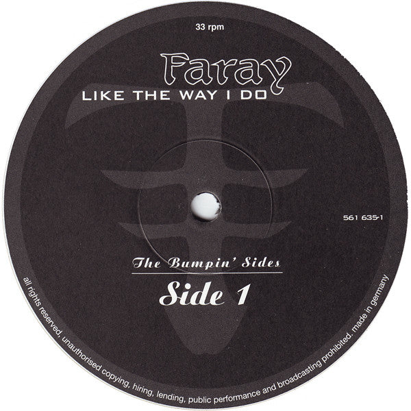 Faray : Like The Way I Do (2x12")