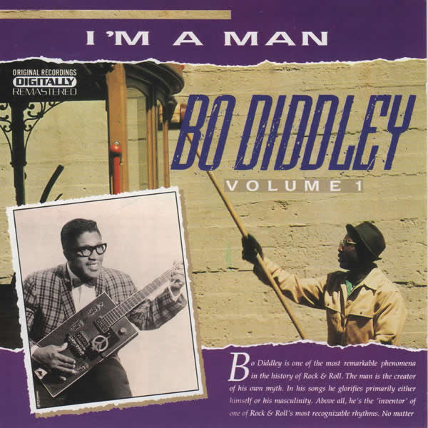 Bo Diddley : Volume 1 I'm A Man  (CD, Comp, RM)