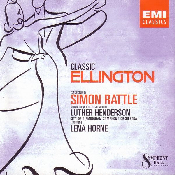 Duke Ellington - Sir Simon Rattle, Luther Henderson, City Of Birmingham Symphony Orchestra, Lena Horne : Classic Ellington (CD)