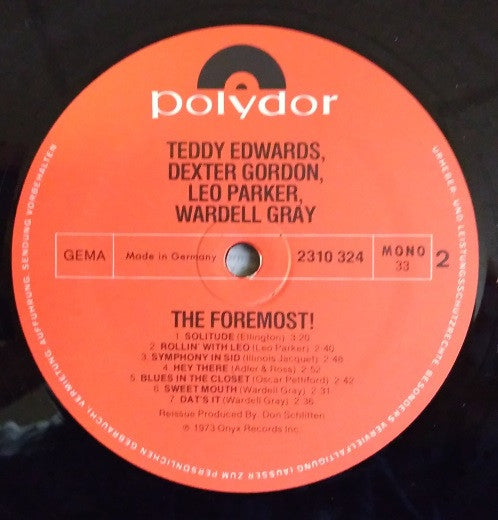 Teddy Edwards, Dexter Gordon, Leo Parker, Wardell Gray : The Foremost! (LP, Comp, Mono)