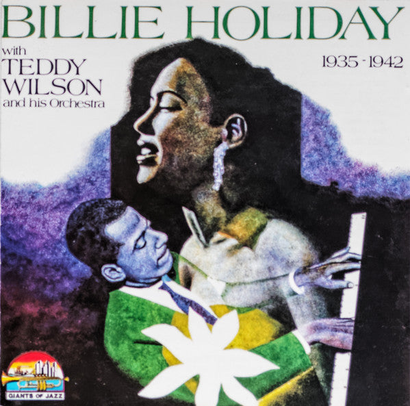 Billie Holiday With Teddy Wilson And His Orchestra : 1935-1942 (CD, Comp)