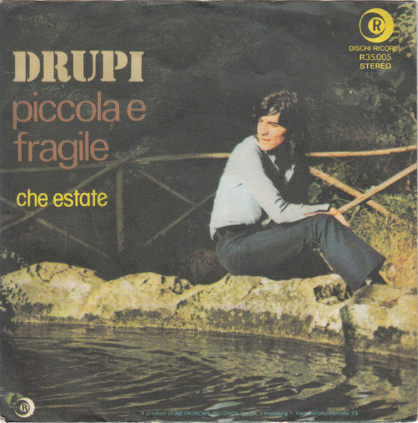 Drupi (2) : Piccola E Fragile (7", Single)