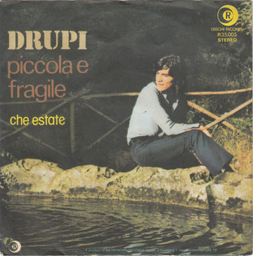 Drupi (2) : Piccola E Fragile (7", Single)