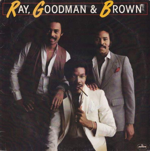 Ray, Goodman & Brown : Ray, Goodman & Brown (LP, Album)