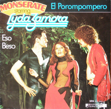 Monserate Starring Lyda Zamora : El Porompompero (7", Single, Mono)