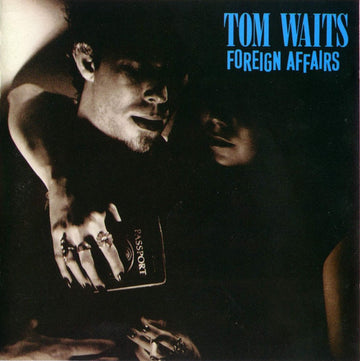 Tom Waits : Foreign Affairs (CD, Album, RE)