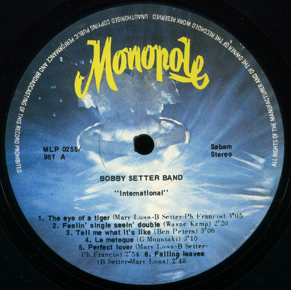 Bobby Setter Band Featuring Dea Doll & Karin Setter : Bobby Setter Band International (LP)