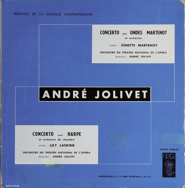 André Jolivet / Lily Laskine / Ginette Martenot : Concerto Pour Ondes Martenot Et Orchestre / Concerto Pour Harpe  Et Orchestre De Chambre (LP, Gat)