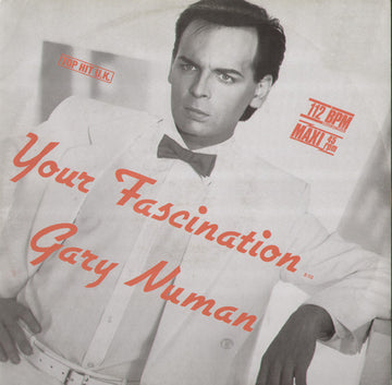 Gary Numan : Your Fascination (12", Maxi, Ora)