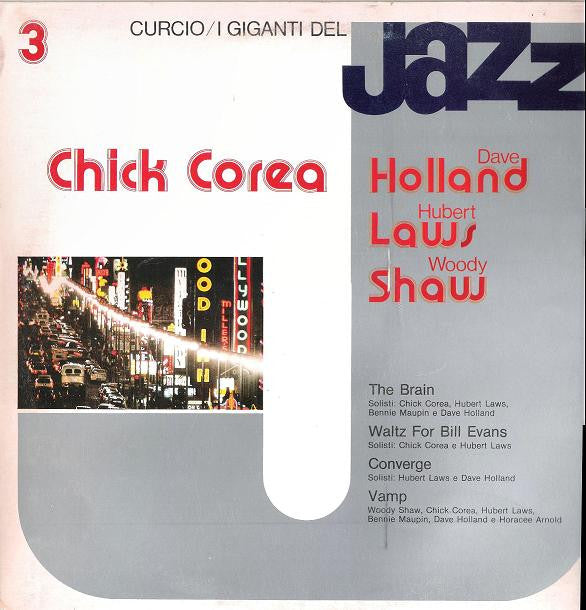 Chick Corea, Dave Holland, Hubert Laws, Woody Shaw : I Giganti Del Jazz Vol. 3 (LP, Comp)