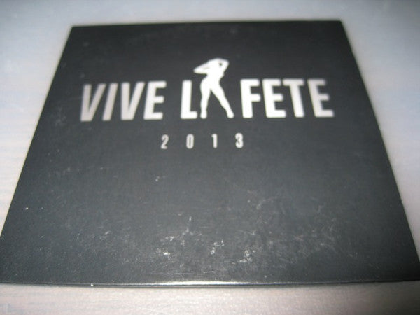 Vive La Fête! : 2013 (CD, Album, Promo, Car)