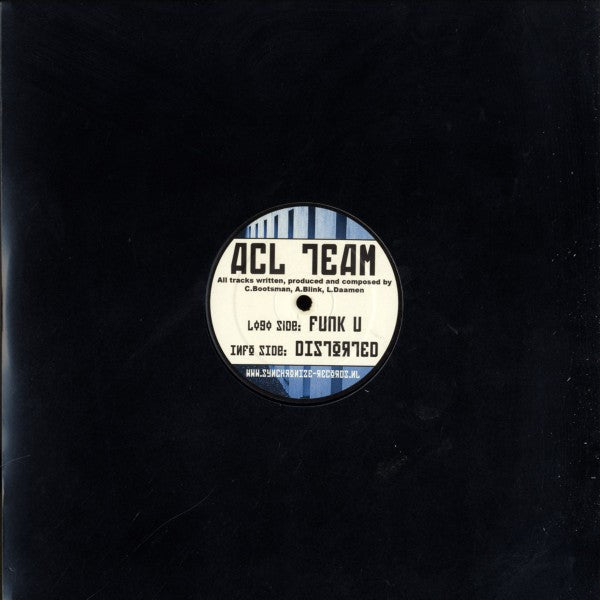 ACL Team : Funk U / Distorted (12")