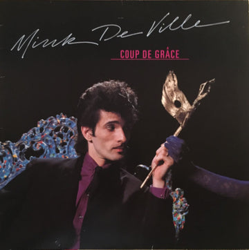 Mink DeVille : Coup De Grâce (LP, Album)