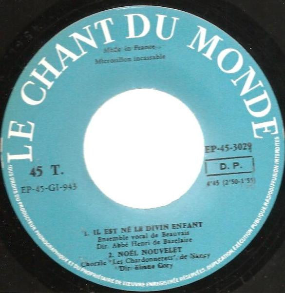 Ensemble Vocal De Beauvais  /  Chorale "Les Chardonnerets" De Nancy : Il Est Né Le Divin Enfant (7", EP)