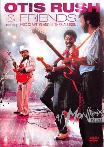 Otis Rush : Otis Rush & Friends - Live At Montreux 1986 (DVD-V, Multichannel, PAL)