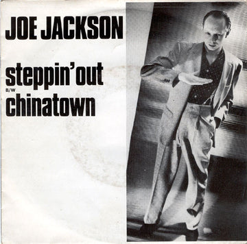 Joe Jackson : Steppin' Out / Chinatown (7", Single)