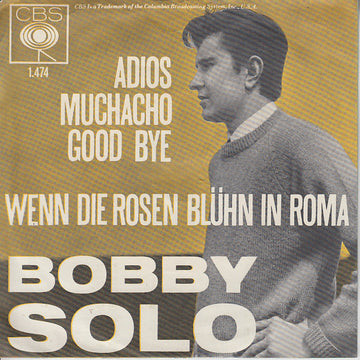 Bobby Solo : Adios Muchacho Good Bye (7", Single)