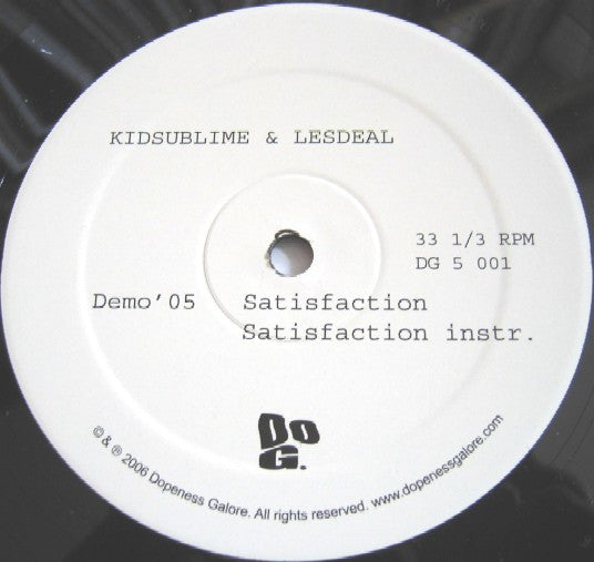 Kidsublime* & Lesdeal : Satisfaction / Drop Bombs (12")