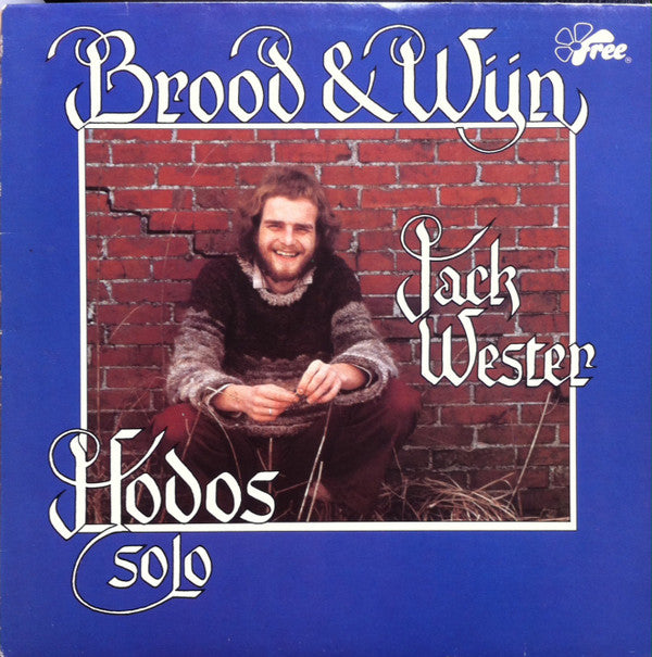 Jack Wester : Brood & Wijn (LP, Album)