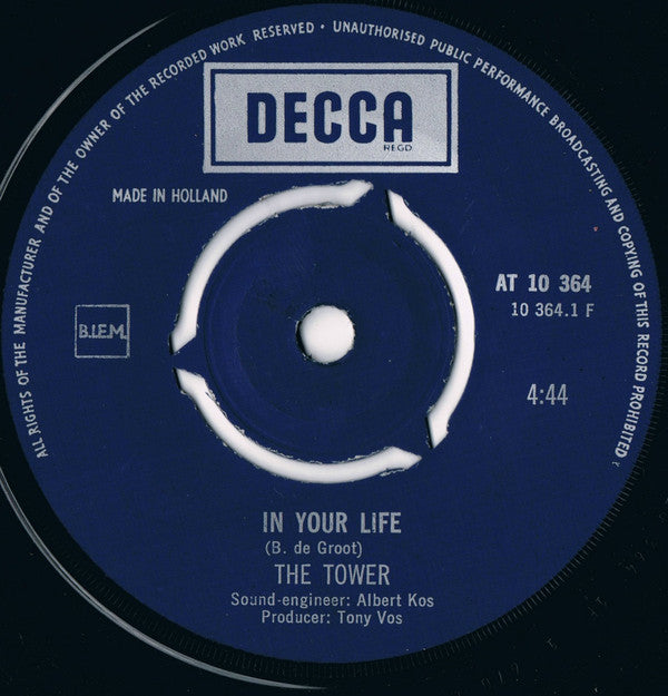 The Tower : In Your Life / Slow Motion Mind (7", Single, Pin)