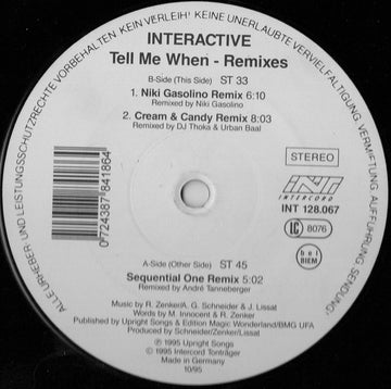 Interactive : Tell Me When (Remixes) (12")