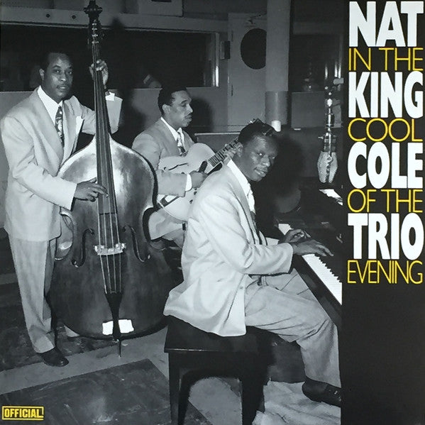 The Nat King Cole Trio : In The Cool Of The Evening (LP, Album)