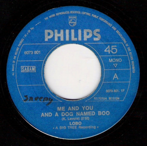 Lobo (3) : Me And You And A Dog Named Boo (7", Mono)