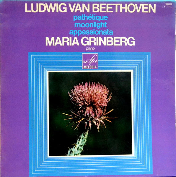 Ludwig van Beethoven, Maria Grinberg : Pathétique, Moonlight, Appassionata (LP)
