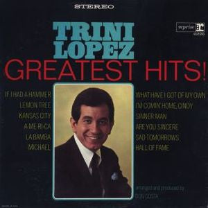 Trini Lopez : Greatest Hits! (LP, Comp, RE)