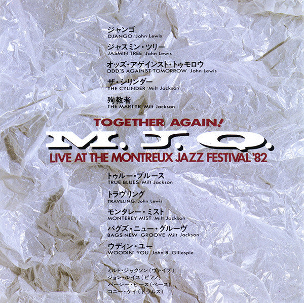 The Modern Jazz Quartet : Together Again! Live At The Montreux Jazz Festival '82 (CD, Album)