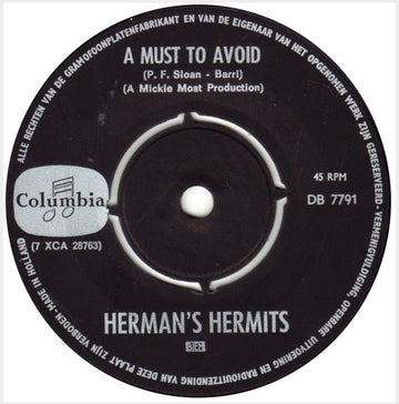 Herman's Hermits : A Must To Avoid (7", Single)