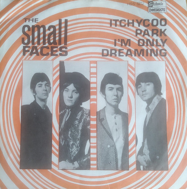 The Small Faces* : Itchycoo Park / I'm Only Dreaming (7", Single)