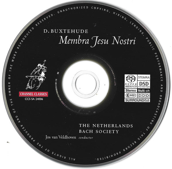 Dieterich Buxtehude  -  De Nederlandse Bachvereniging, Jos van Veldhoven, Anne Grimm, Johannette Zomer, Peter De Groot, Andrew Tortise, Bas Ramselaar : Membra Jesu Nostri (SACD, Hybrid, Multichannel, Album)