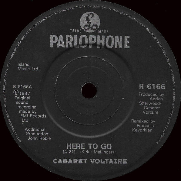 Cabaret Voltaire : Here To Go (7", Single)