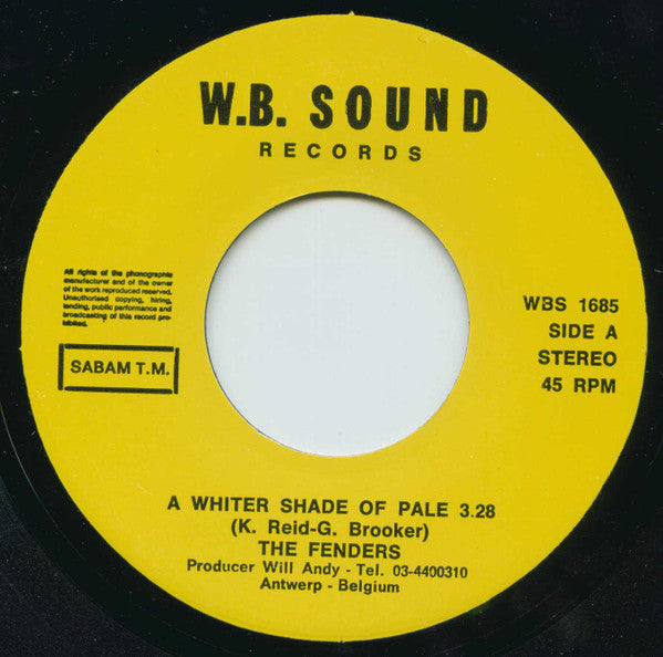 The Fenders (3) : A Whiter Shade Of Pale (7", Single)