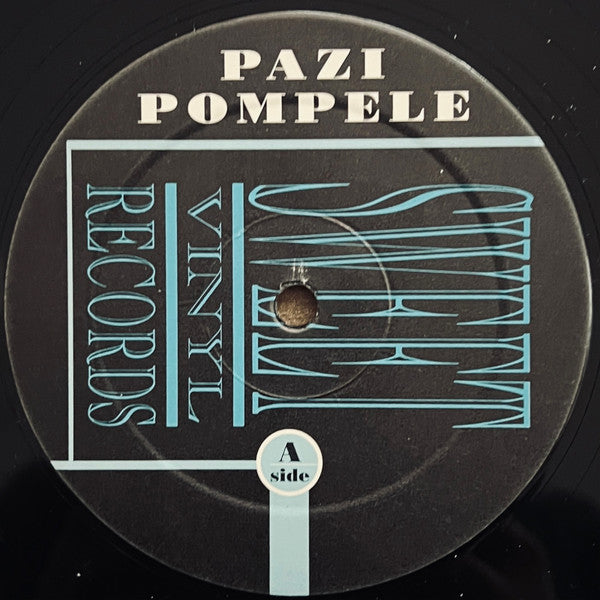 Control Sick : Pazi Pompele (12")