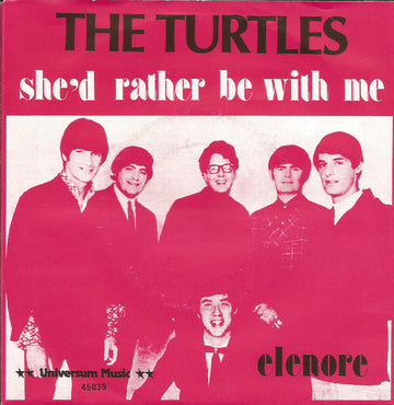 The Turtles : She'd Rather Be With Me (7", Single)