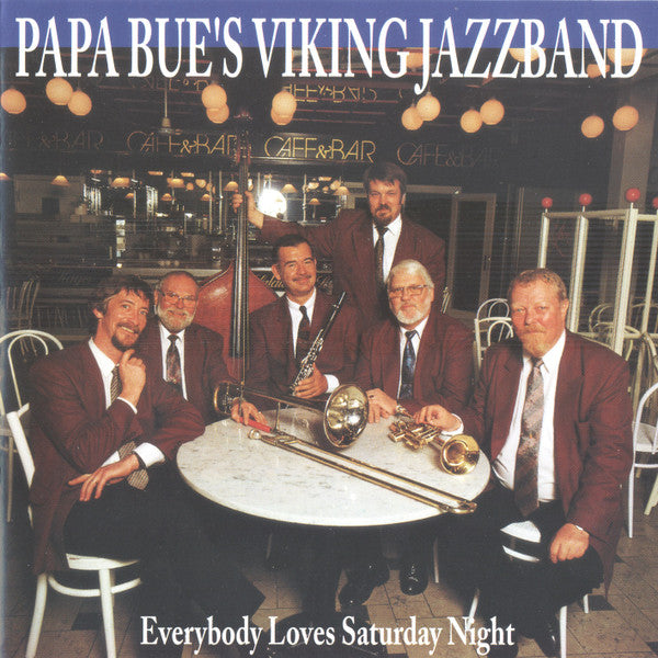 Papa Bue's Viking Jazz Band : Everybody Loves Saturday Night (CD, Comp)