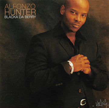 Alfonzo Hunter : Blacka Da Berry (CD, Album)