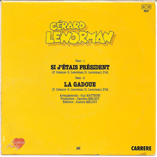 Gérard Lenorman : Si J'étais Président (7", Single)