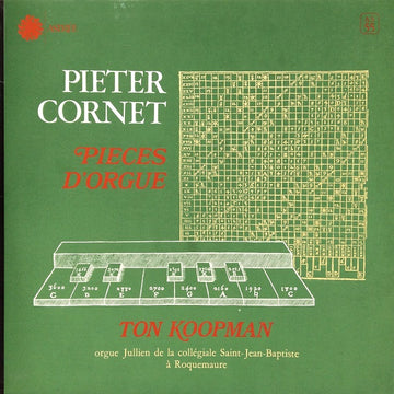 Peeter Cornet, Ton Koopman : Pièces D'Orgue (LP)