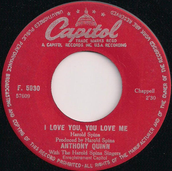Anthony Quinn : I Love You, You Love Me (7", Single)