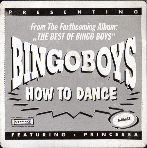 Bingoboys Featuring Princessa (2) : How To Dance (12", Single)
