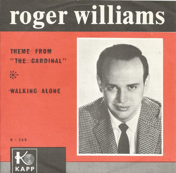 Roger Williams (2) : Theme From The Cardinal / Walking Alone (7", Single)