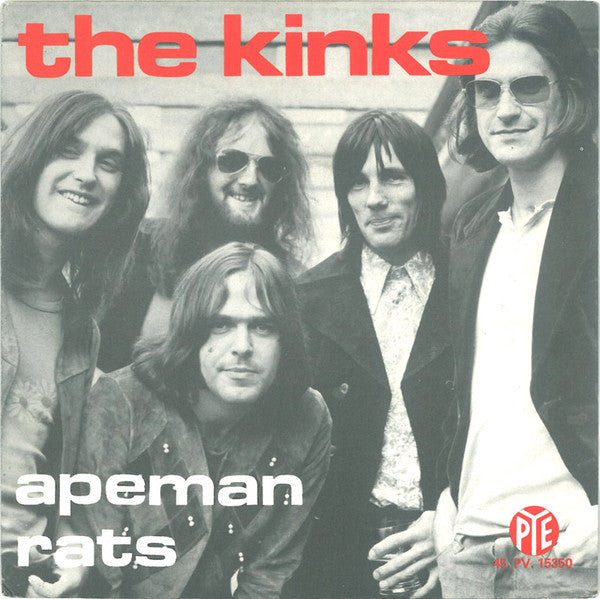 The Kinks : Apeman / Rats (7", Single)