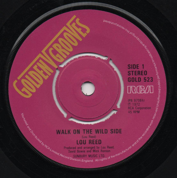 Lou Reed : Walk On The Wild Side (7", RE, 4 P)