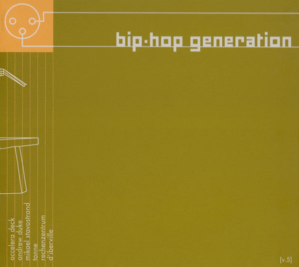 Various : Bip-hop Generation [v.5] (CD, Comp, Enh)