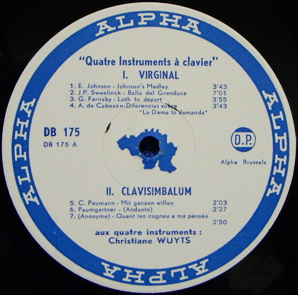 Christiane Wuyts : Quatre Instruments À Clavier Et À Cordes Pincées: 1440 À 1626 (LP)